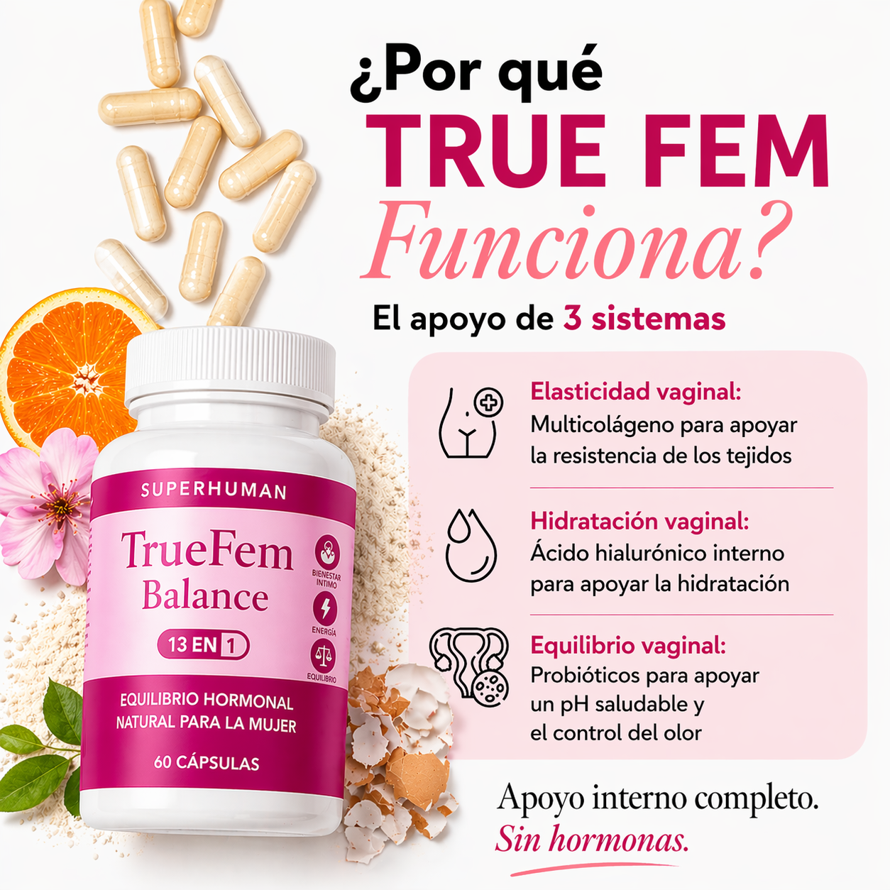 TRUE FEM BALANCE (Probiótico Vaginal y Colágeno)