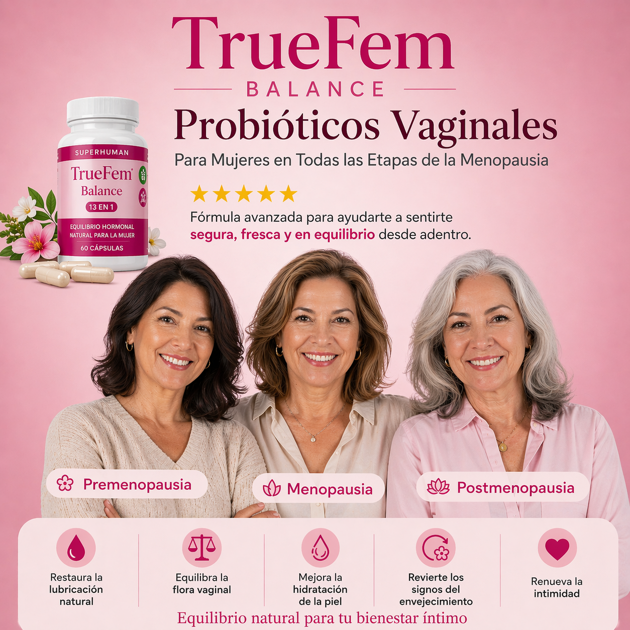 TRUE FEM BALANCE (Probiótico Vaginal y Colágeno)